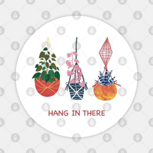 Hang in there Magnet by Guncha Kumar